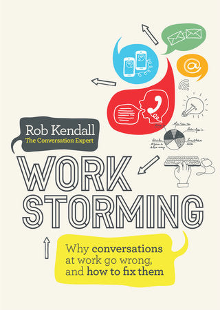 Workstorming Paperback by Rob Kendall