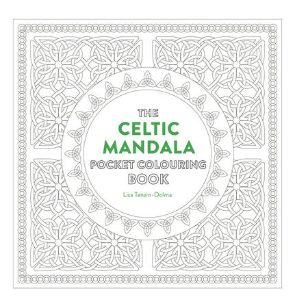 Celtic Mandala Pocket Coloring Book Paperback by Lisa Tenzin-Dolma