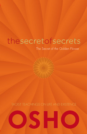 The Secret of Secrets Hardcover by Osho