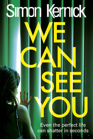 We Can See You Paperback by Simon Kernick