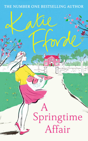 A Springtime Affair Paperback by Katie Fforde
