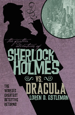 The Further Adventures of Sherlock Holmes: Sherlock Vs. Dracula Paperback by Titan Books