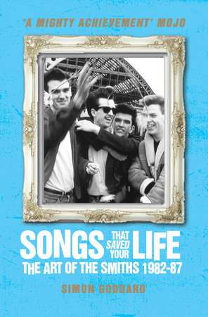 Songs That Saved Your Life (Revised Edition) Paperback by Simon Goddard