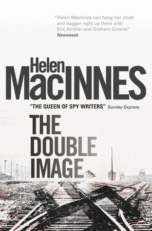 The Double Image Paperback by Helen MacInnes