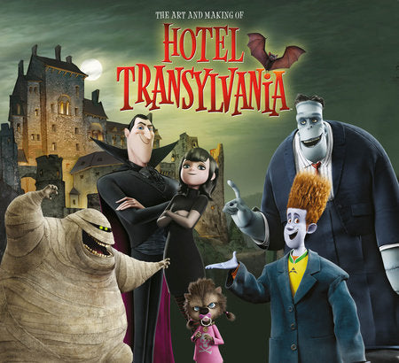 The Art and Making of Hotel Transylvania Hardcover by Tracey Miller-Zarneke