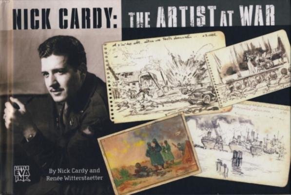 Nick Cardy: The Artist at War Hardcover by Nick Cardy