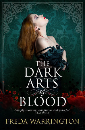 The Dark Arts of Blood Paperback by Freda Warrington
