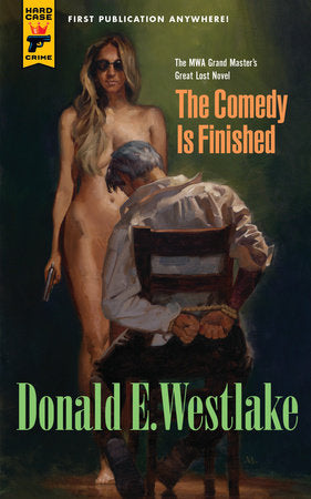 The Comedy is Finished Paperback by Donald E. Westlake