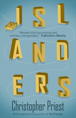 The Islanders Paperback by Christopher Priest