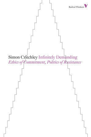 Infinitely Demanding Paperback by Simon Critchley