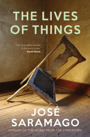 The Lives of Things Paperback by Jose Saramago