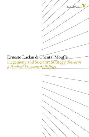 Hegemony And Socialist Strategy Paperback by Ernesto Laclau & Chantal Mouffe