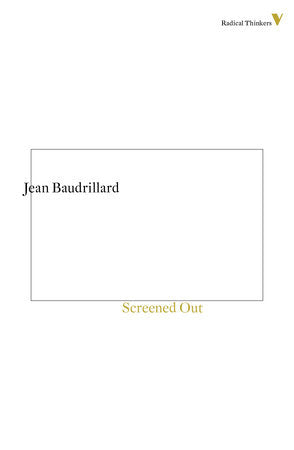 Screened Out Paperback by Jean Baudrillard