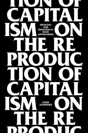 On The Reproduction Of Capitalism Paperback by Louis Althusser