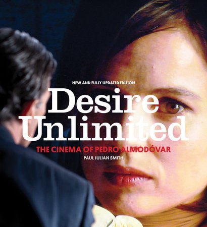 Desire Unlimited Paperback by Paul Julian Smith
