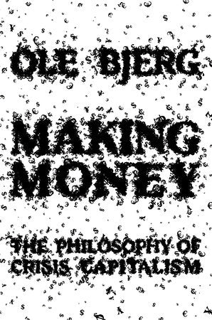 Making Money Paperback by Ole Bjerg