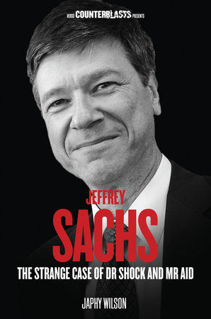 Jeffrey Sachs Paperback by Japhy Wilson