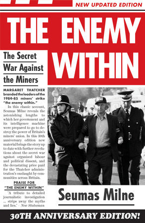 The Enemy Within Paperback by Seumas Milne