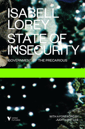 State of Insecurity Paperback by Isabelle Lorey