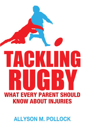 Tackling Rugby Paperback by Allyson Pollock