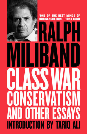 Class War Conservatism Paperback by Ralph Miliband