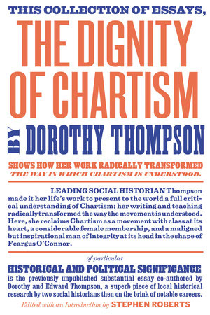 The Dignity of Chartism Paperback by Dorothy Thompson