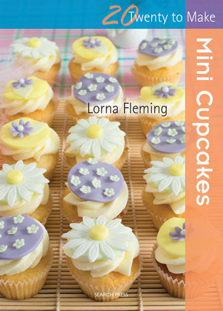 Mini Cupcakes Paperback by Lorna Fleming