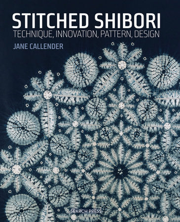 Stitched Shibori Paperback by Jane Callender