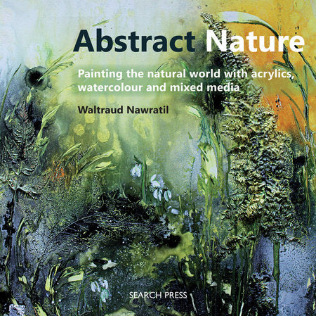 Abstract Nature Paperback by Waltraud Nawratil