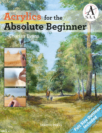 Acrylics for the Absolute Beginner Paperback by Charles Evans