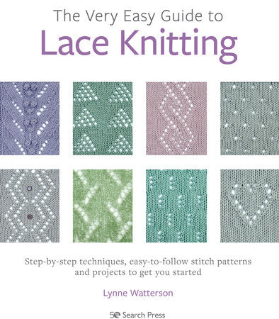 Very Easy Guide to Lace Knitting, The Paperback by Lynne Watterson