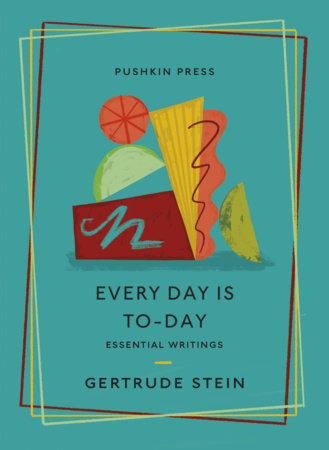 Every Day is To-Day Paperback by Gertrude Stein