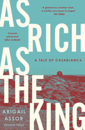 As Rich as the King Paperback by Abigail Assor