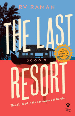 The Last Resort Paperback by RV Raman