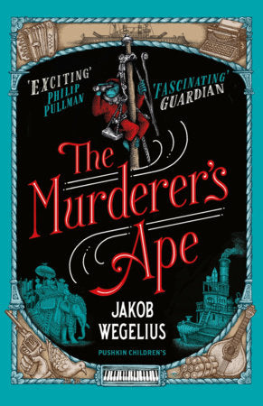 The Murderer’s Ape Paperback by Jakob Wegelius