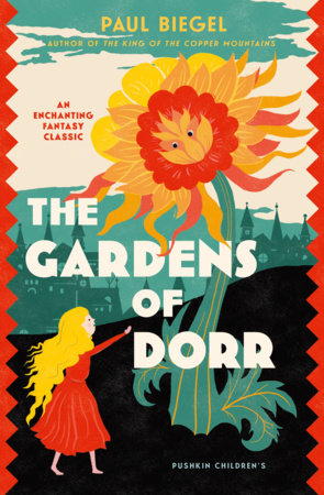 The Gardens of Dorr Paperback by Paul Biegel