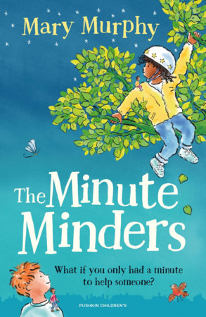The Minute Minders Paperback by Mary Murphy