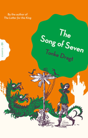 The Song of Seven Paperback by Tonke Dragt