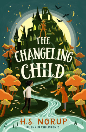 The Changeling Child Paperback by H.S. Norup
