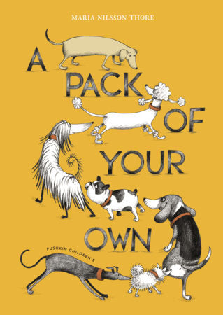 A Pack of Your Own TR by Maria Nilsson Thore