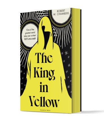 The King in Yellow, Deluxe Edition Paperback by Robert W. Chambers