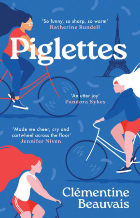 Piglettes Paperback by Clementine Beauvais