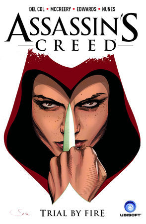 Assassin's Creed Vol. 1: Trial by Fire Paperback by Del Col, Anthony