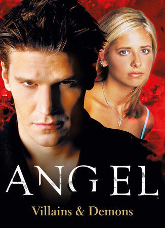 Angel: The Official Collection Volume 2 - Villains & Demons Paperback by Titan