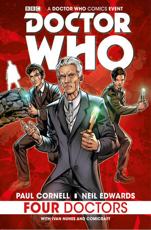 Doctor Who: Four Doctors Hardcover by Paul Cornell