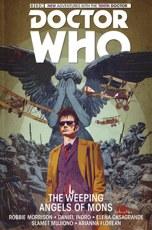 Doctor Who: The Tenth Doctor Vol. 2: The Weeping Angels of Mons Paperback by Robbie Morrison
