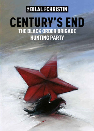 Century's End Hardcover by by Enki Bilal and Pierre Christin