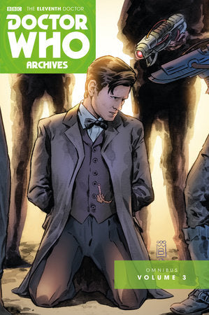 Doctor Who Archives: The Eleventh Doctor Vol. 3 Paperback by Paul Cornell