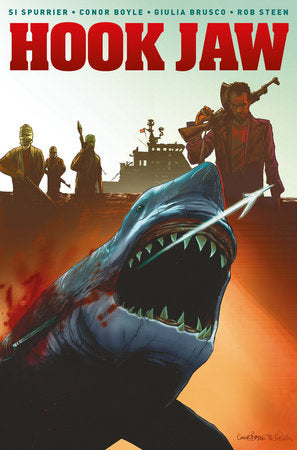 Hook Jaw Volume 1 Paperback by Written by Si Spurrier with art by Connor Boyle