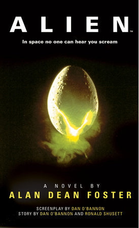 Alien: The Official Movie Novelization Paperback by Alan Dean Foster